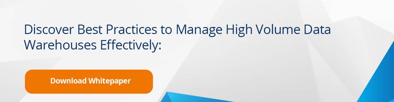 Best practices to manage high volume data warehouse