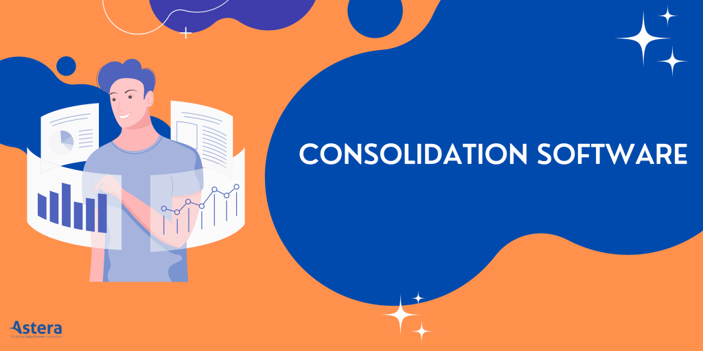 software de consolidação | Astera