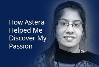 Comment Astera M'a aidé à découvrir ma passion