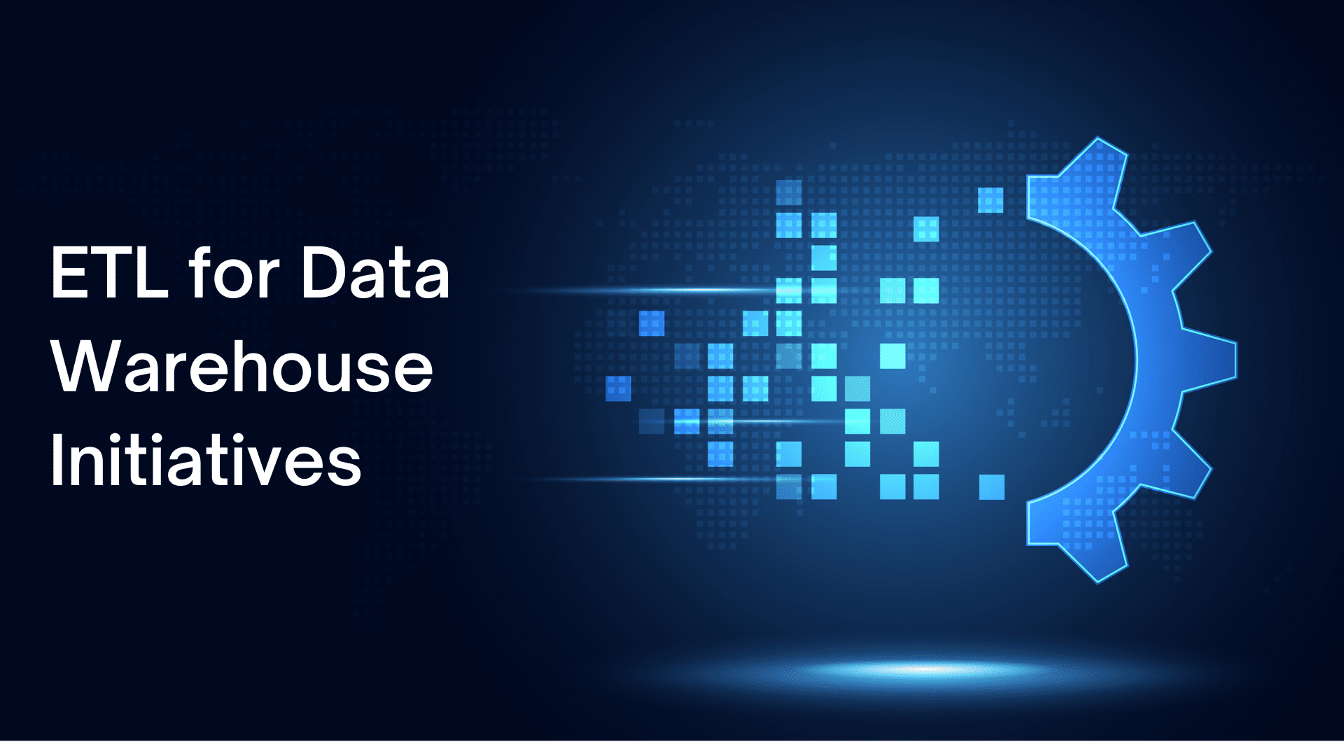 ETL für Data Warehouse-Initiativen: Ein genauerer Blick