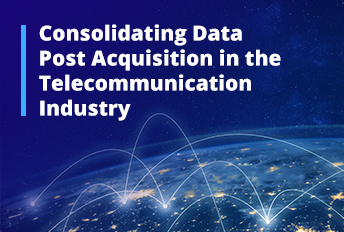 Konsolidierung von Daten nach der Akquisition in der Telekommunikationsbranche