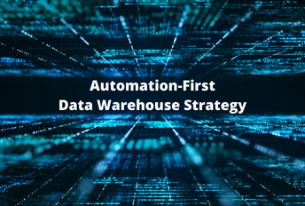 Por que a automação deve estar no centro de sua estratégia de data warehouse
