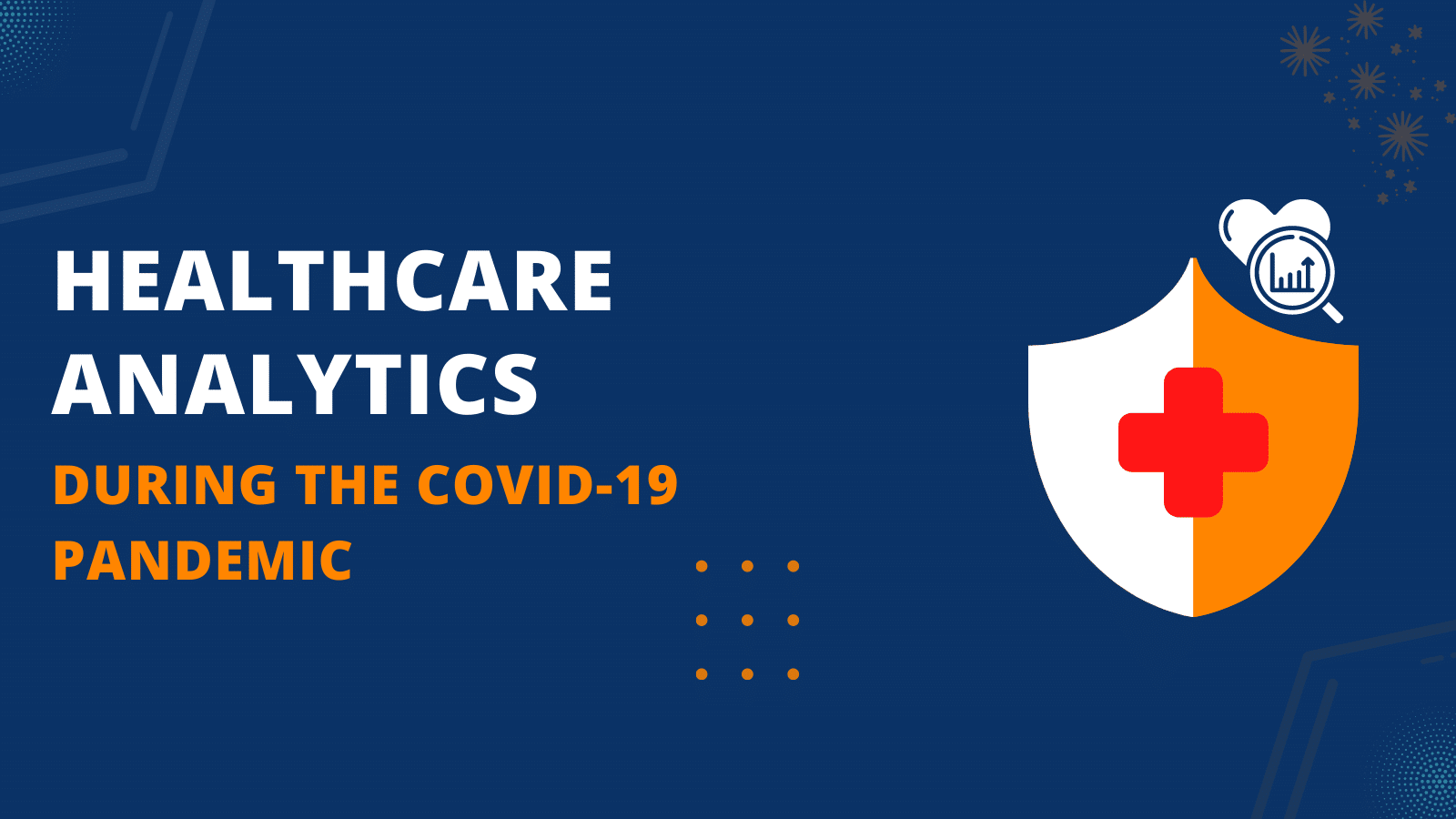تحليلات بيانات الرعاية الصحية أثناء جائحة COVID-19