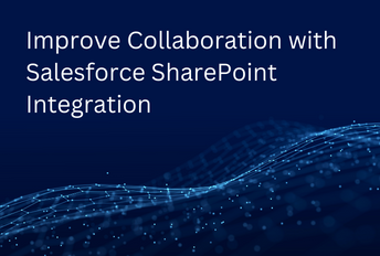 تكامل Salesforce SharePoint: سريع وسهل!