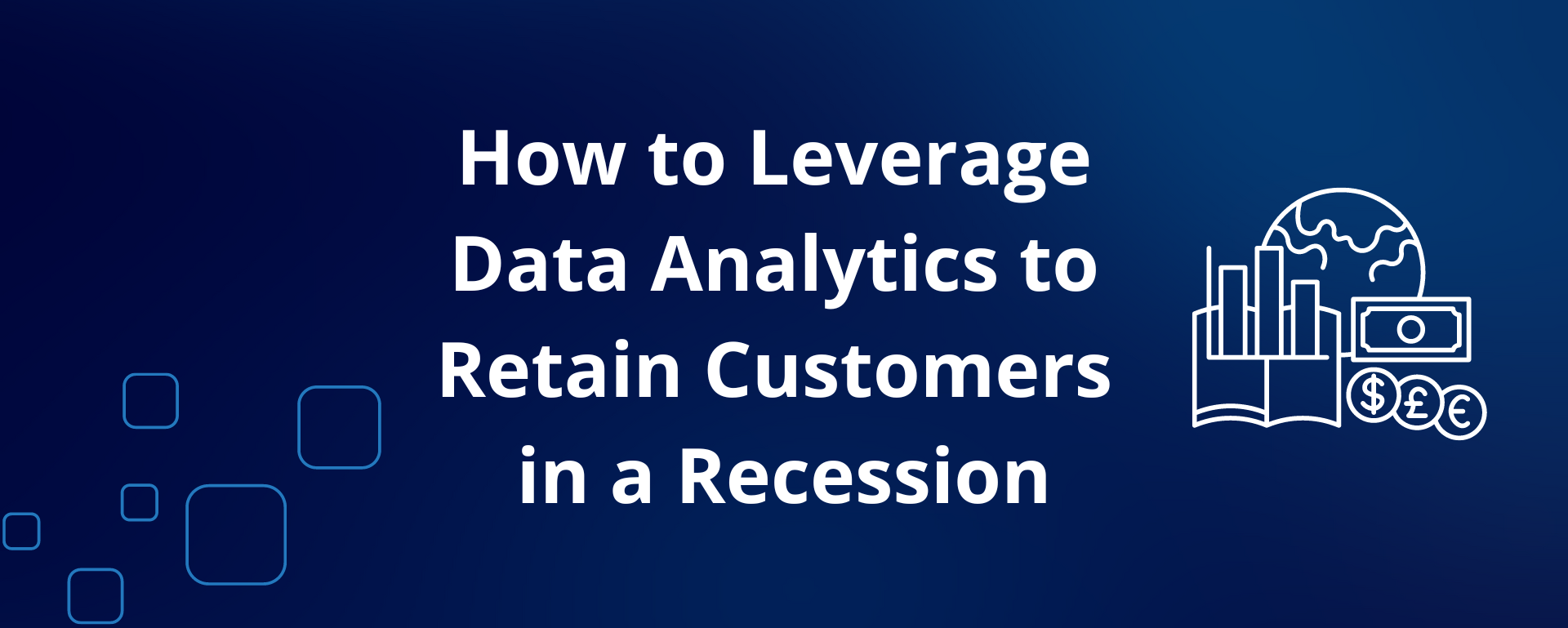 How to Leverage Data Analytics