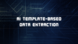 AI Template-based Data Extraction