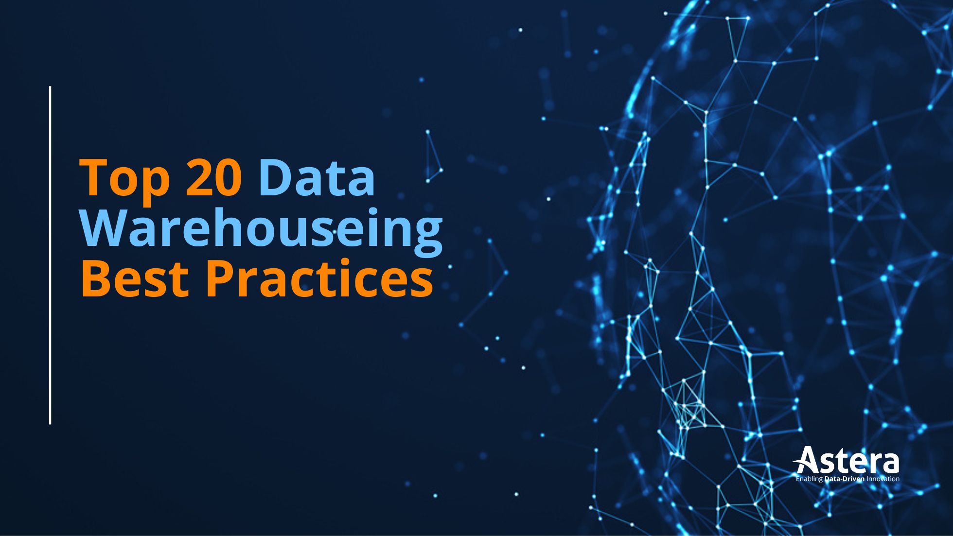 20 meilleures pratiques en matière d'entrepôt de données