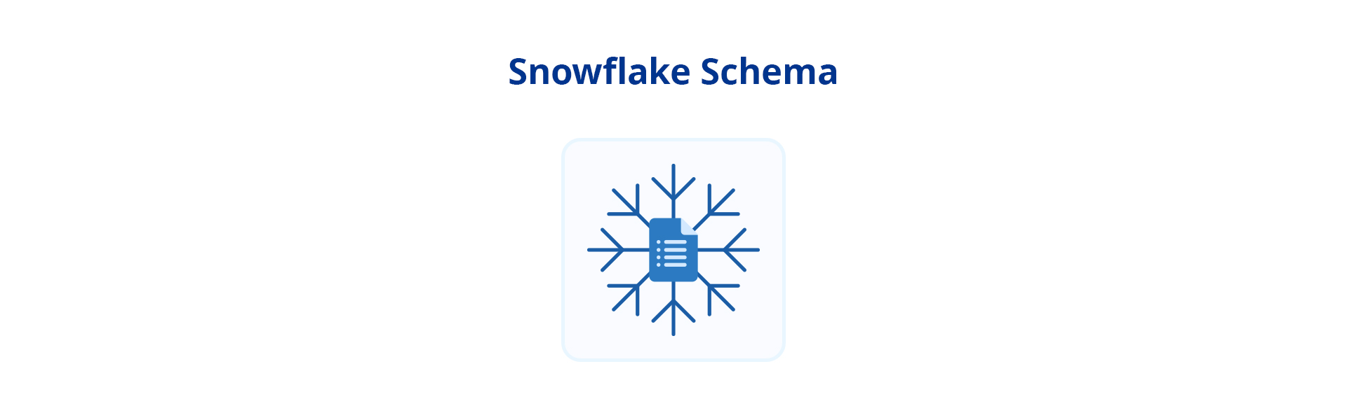 Star Schema vs. Snowflake Schema